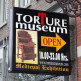 Naambord van het Torture Museum